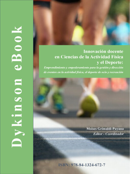 Cover image for Innovación docente en Ciencias de la Actividad Física y el Deporte. Emprendimiento y empoderamiento para la gestión y dirección de eventos en la actividad física, el deporte de ocio y recreación